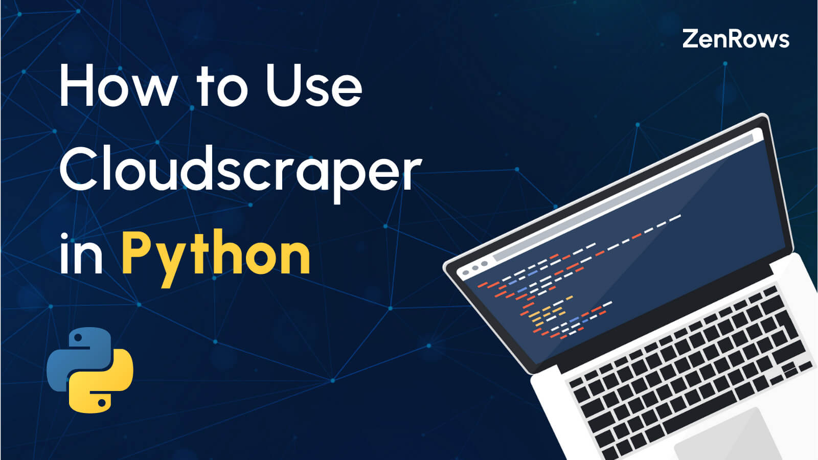 How to Use Cloudscraper in Python & Fix Common Errors